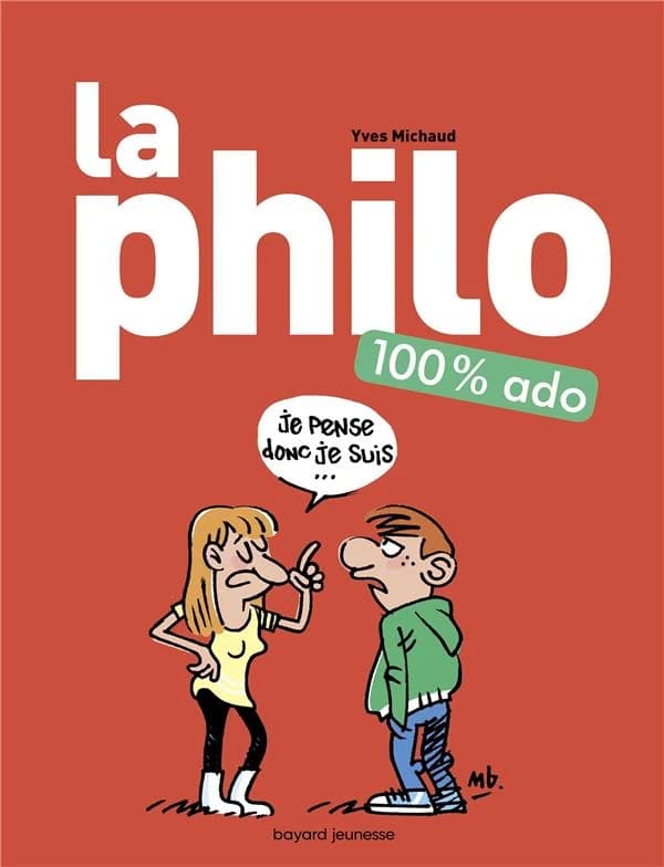 La philo (Nouvelle édition) Yves Michaud ; illustrations, Manu Boisteau