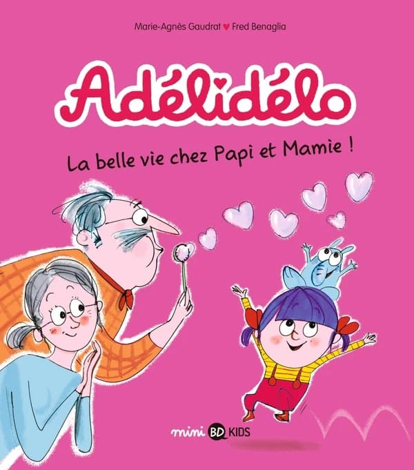 La belle vie chez papi et mamie !