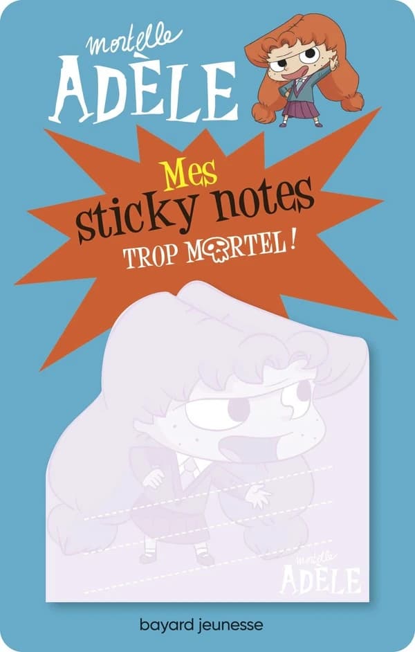 Mortelle Adèle : mes sticky notes ; trop mortel !