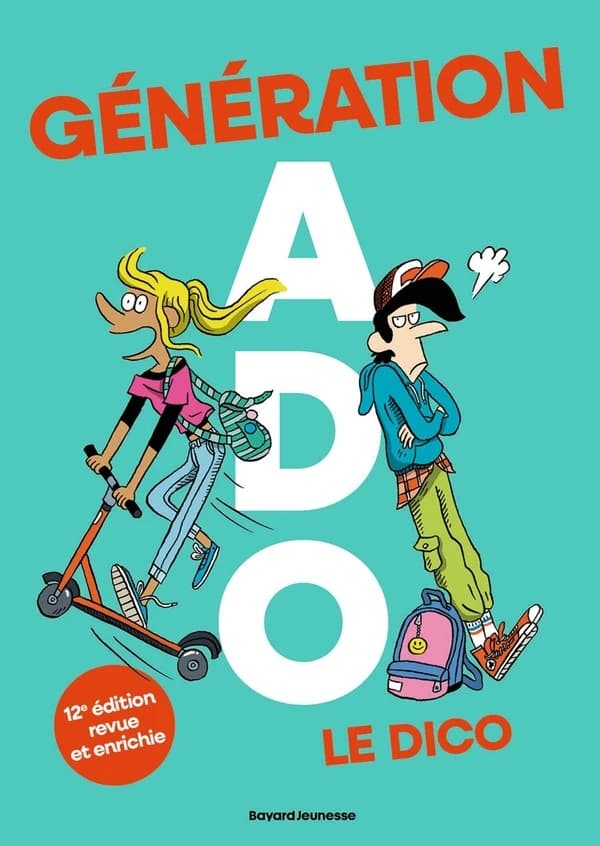 Génération ado, le dico (12e éd. revue et enrichie) textes, Jeanne Siaud-Facchin, Nathalie Szapiro-Manoukian, Charlotte et Fanny Manoukian... [et al.] ; illustrations, El don Guillermo, Régis Faller