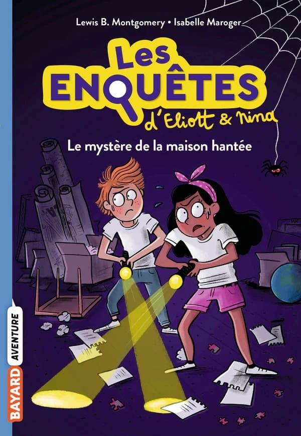 Les enquêtes d'Eliott et Nina, Tome 03 : le mystère de la maison hantée