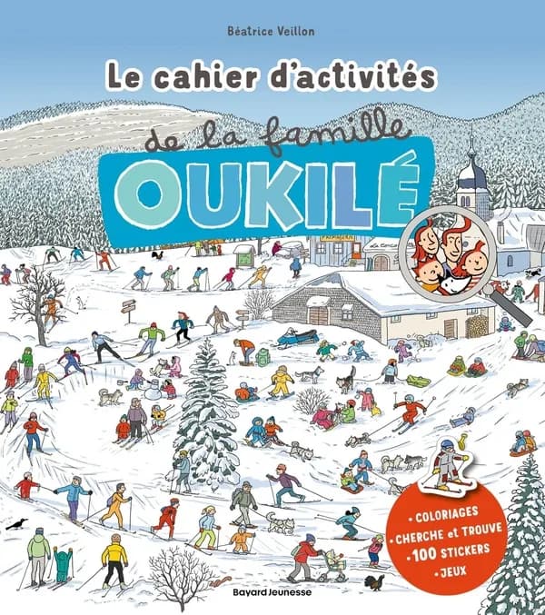 La famille Oukilé : Le cahier d'activités de la famille Oukilé : Hiver