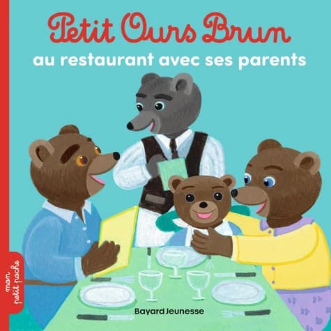 Petit Ours Brun au restaurant avec papa et maman
