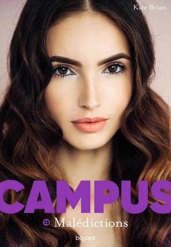 Campus. 13, malédictions