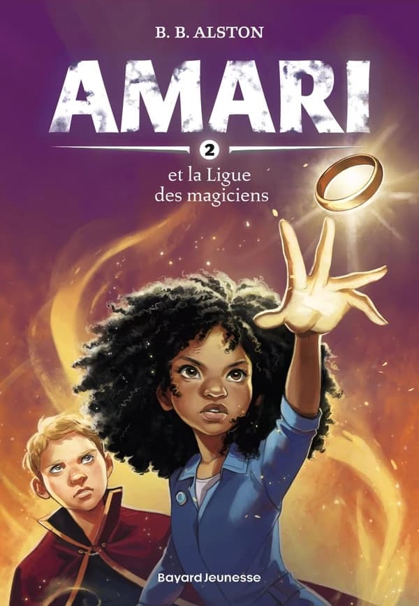 Amari Tome 2 : Amari et la ligue des Magiciens