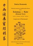 Médecine moderne et traditionnelle chinoise. Tome 2, Estomac, rate, élément terre : anatomie, physiologie, sémiologie, pathologies : acupuncture & pharmacopée