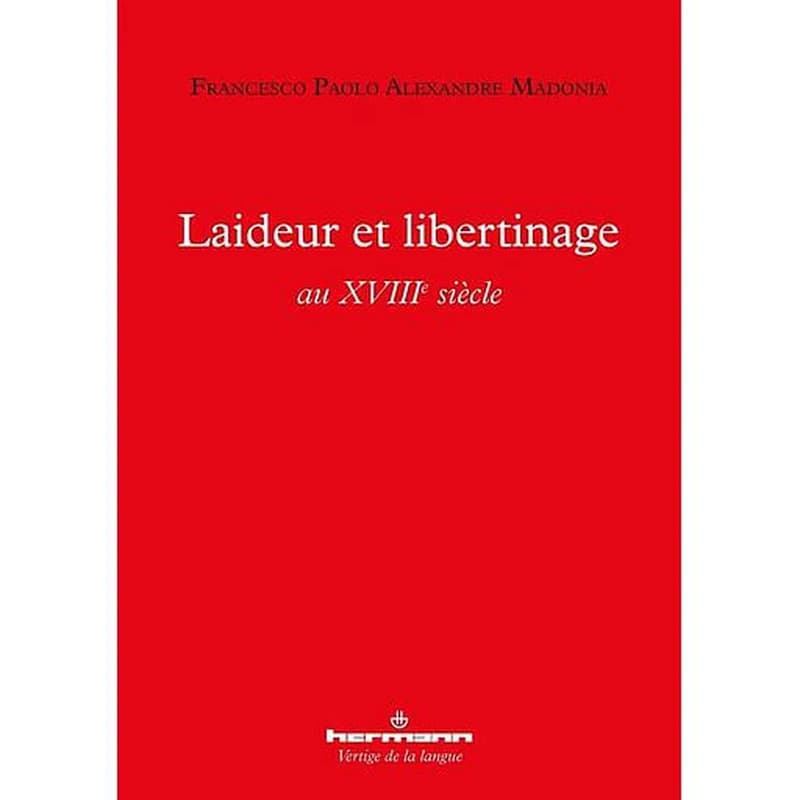 Laideur et libertinage au XVIIIe siècle