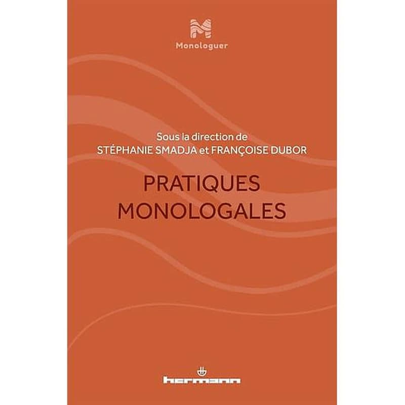 Pratiques monologales