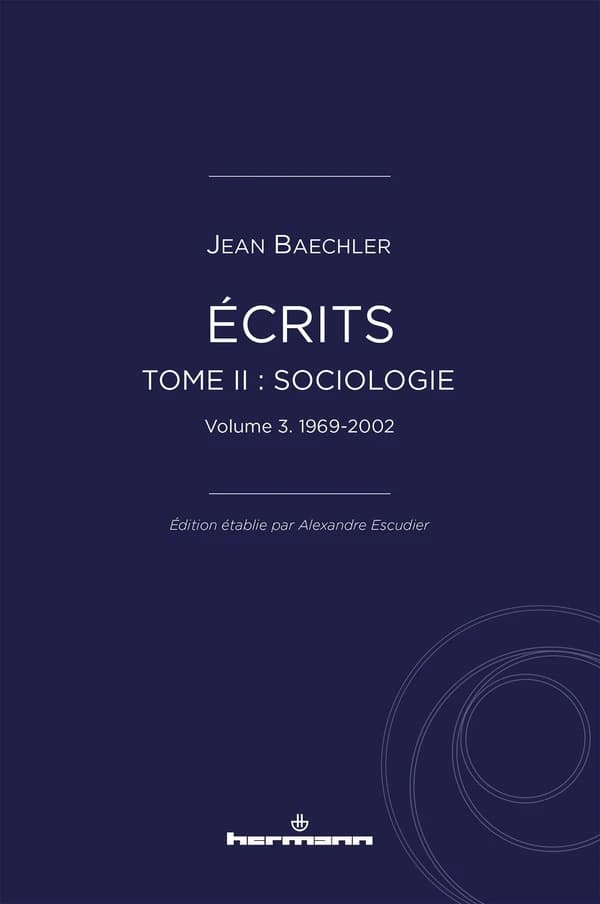 Écrits. Tome II, Sociologie