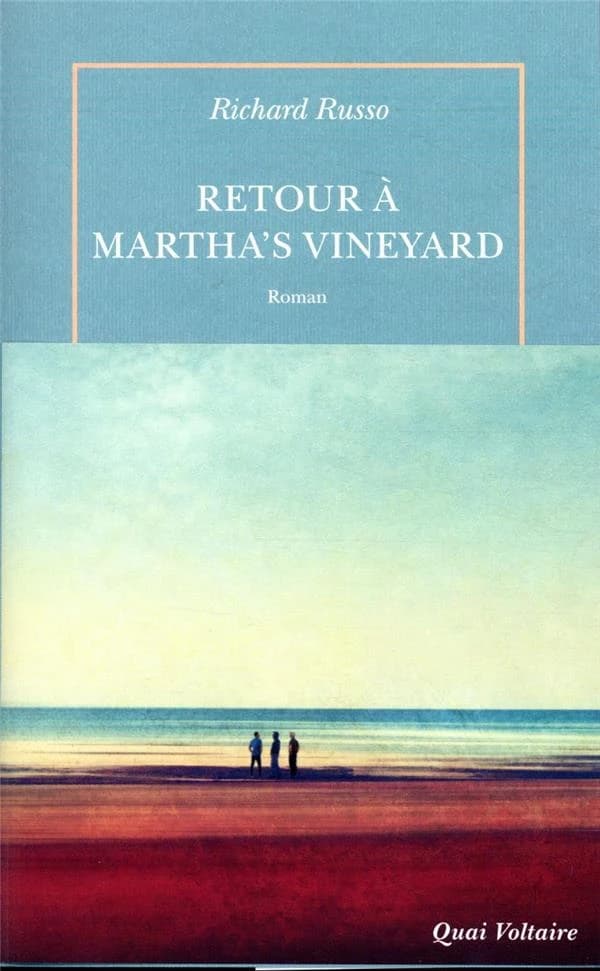 Retour à Martha's Vineyard : roman