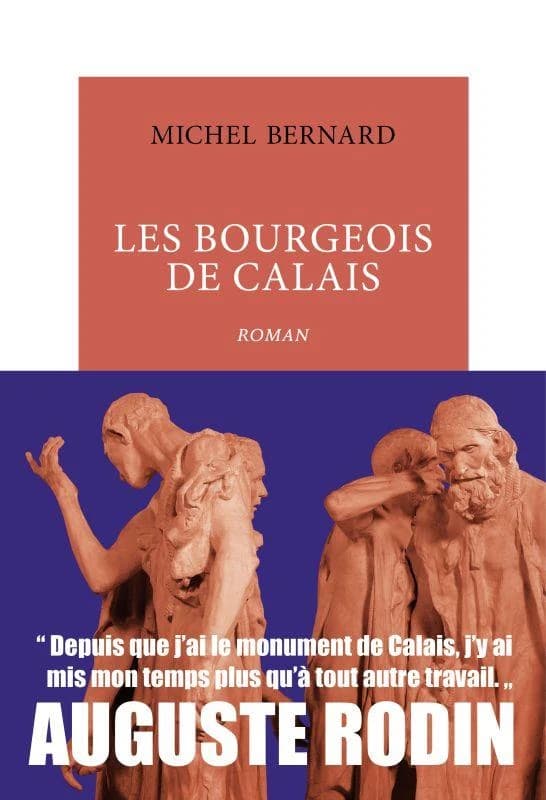 Les bourgeois de Calais : roman