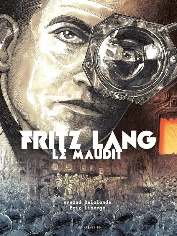 Fritz Lang : le maudit