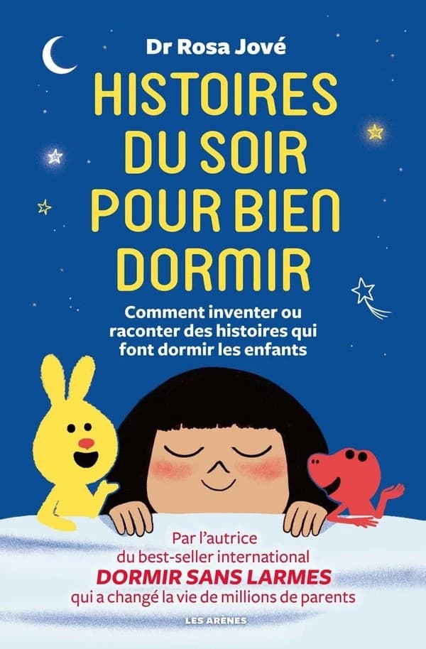 Histoires du soir pour bien dormir : comment inventer et raconter des histoires qui font dormir les enfants