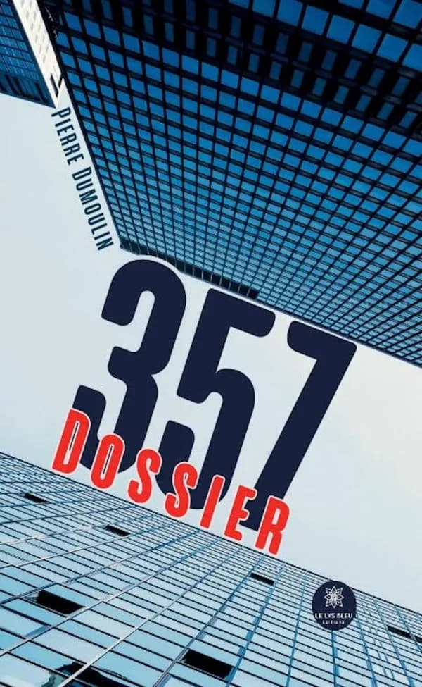 Dossier 357 : roman