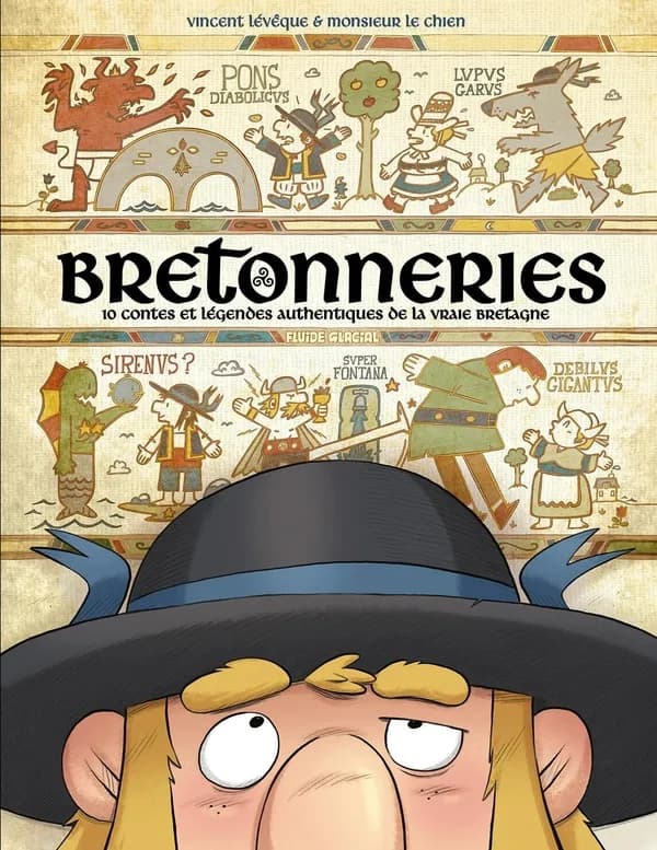 Bretonneries : 10 contes et légendes authentiques de la vraie Bretagne