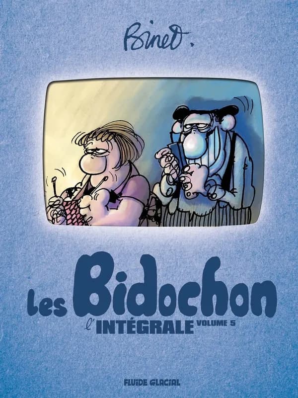 Les Bidochon : l'intégrale. volume 5
