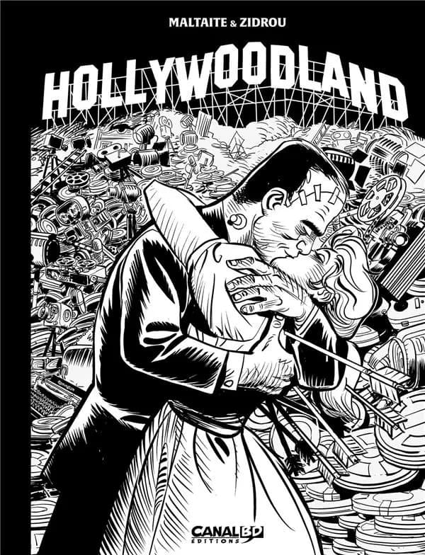 Hollywoodland. Tome 1 ([Éd. en noir et blanc]) directed by Maltaite ; on a story by Zidrou