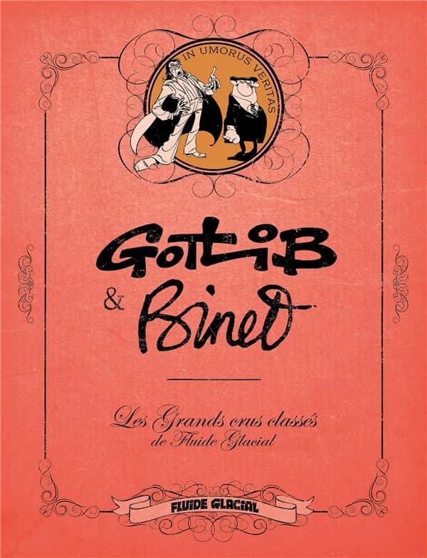 Les grands crus classés de Fluide Glacial : coffret : Gotlib & Binet