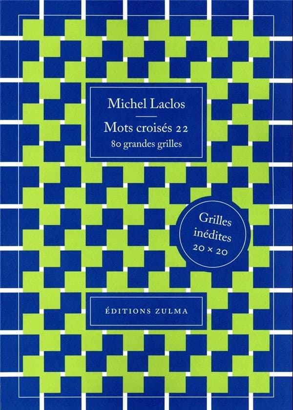 Mots croisés. 22, 80 grandes grilles : grilles inédites 20 x 20