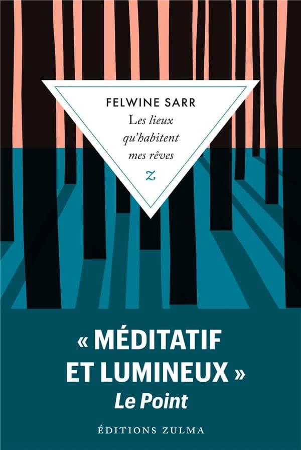 Les lieux qu'habitent mes rêves : roman