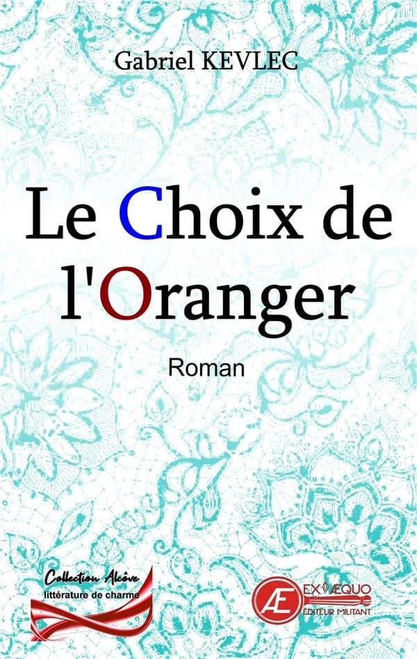 Le choix de l'oranger : romance érotique