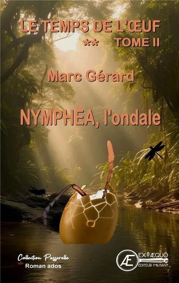 Nymphéa, l'ondale : roman