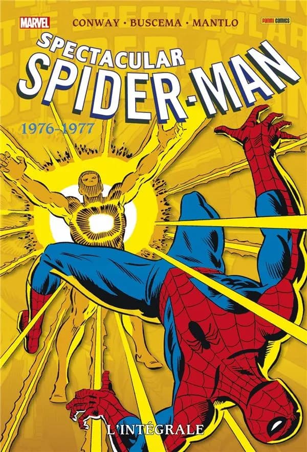 Spectacular Spider-Man : l'intégrale. 1976-1977