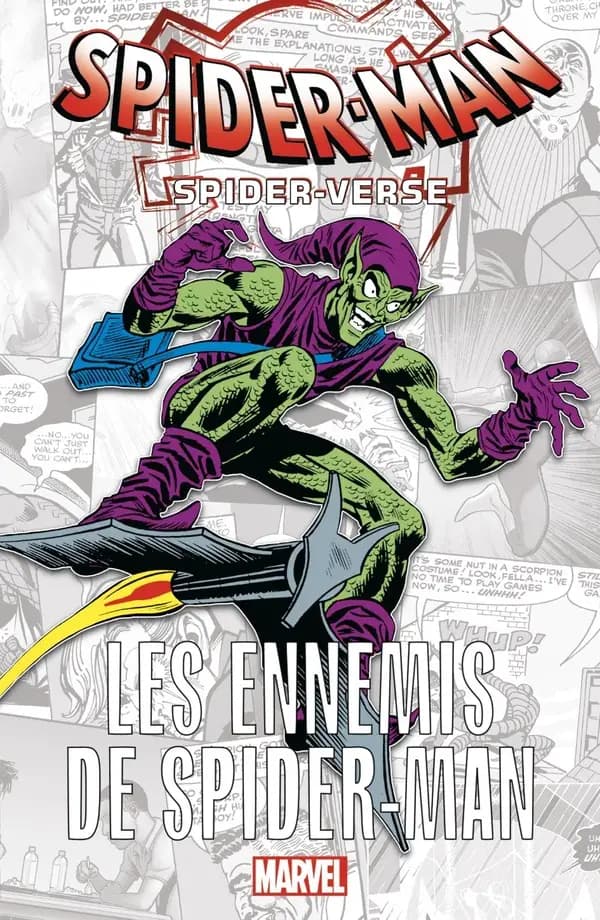 Spider-Man : spider-verse. Les ennemis de Spider-Man