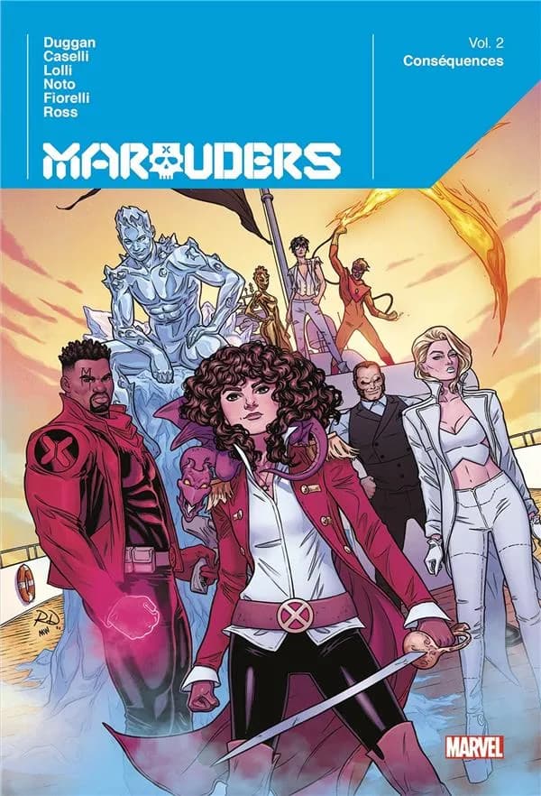 Conséquences : marauders. Vol.2