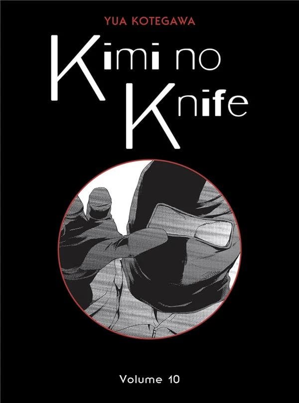 Kimi no knife. Volume 10