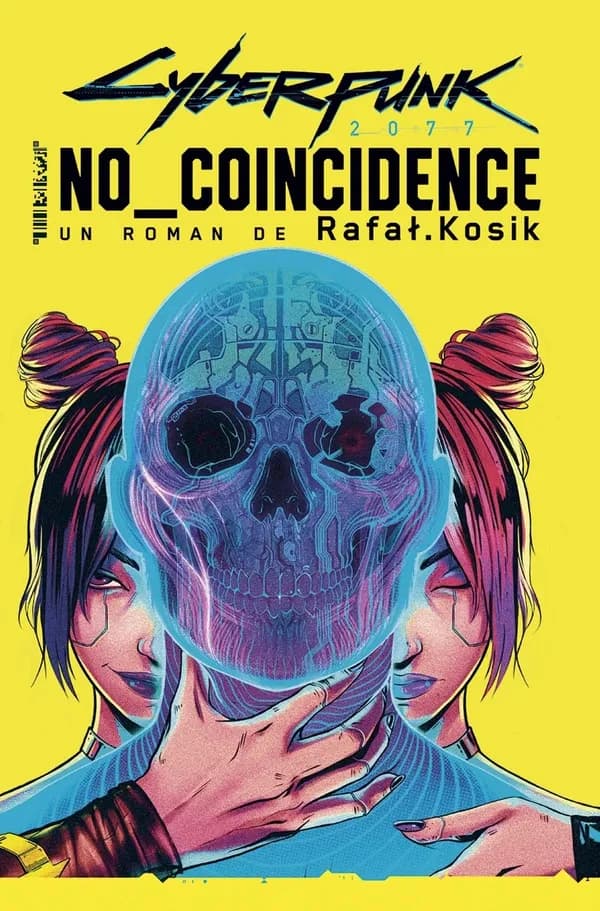 No coincidence : un roman Cyberpunk 2077
