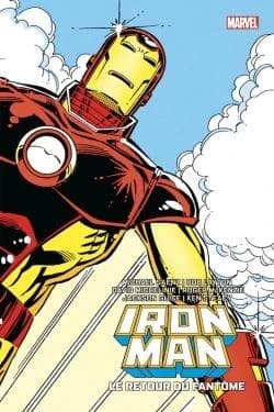 Iron Man : le retour du fantôme (Éd. collector) scénario, Mike Saenz, David Michelinie, Bob Layton... [et al.] ; dessin, Mike Saenz, Jackson Butch Guice, Denys Cowan... [et al.]