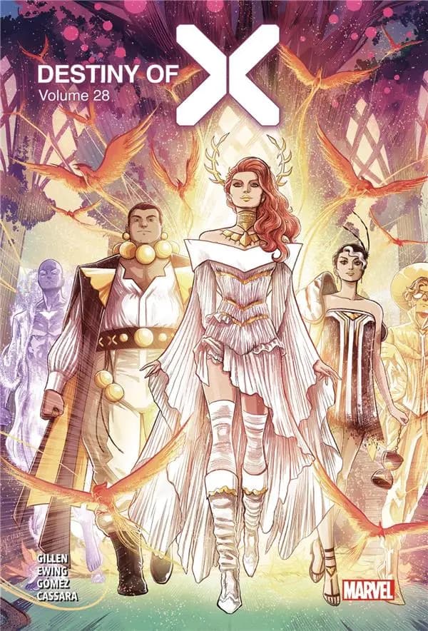 Destiny of X. Volume 28 (Éd. collector) scénario, Kieron Gillen, Stephanie Phillips, Al Ewing... [et al.] ; dessin, Lucas Werneck, Carlos Gómez, Jacopo Camagni... [et al.] ; couleurs, David Curiel, Fer Sifuentes-Sujo, Federico Blee... [et al.]