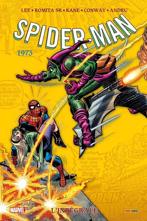Spider-Man. 1973 (Deuxième éd.) scénario, Stan Lee, Gerry Conway ; dessin, John Romita Sr, Gil Kane, Ross Andru ; couleurs, Stan G., Andea Hunt, David Hunt... [et al.] ; traduction, Geneviève Coulomb, Sophie Vievard...