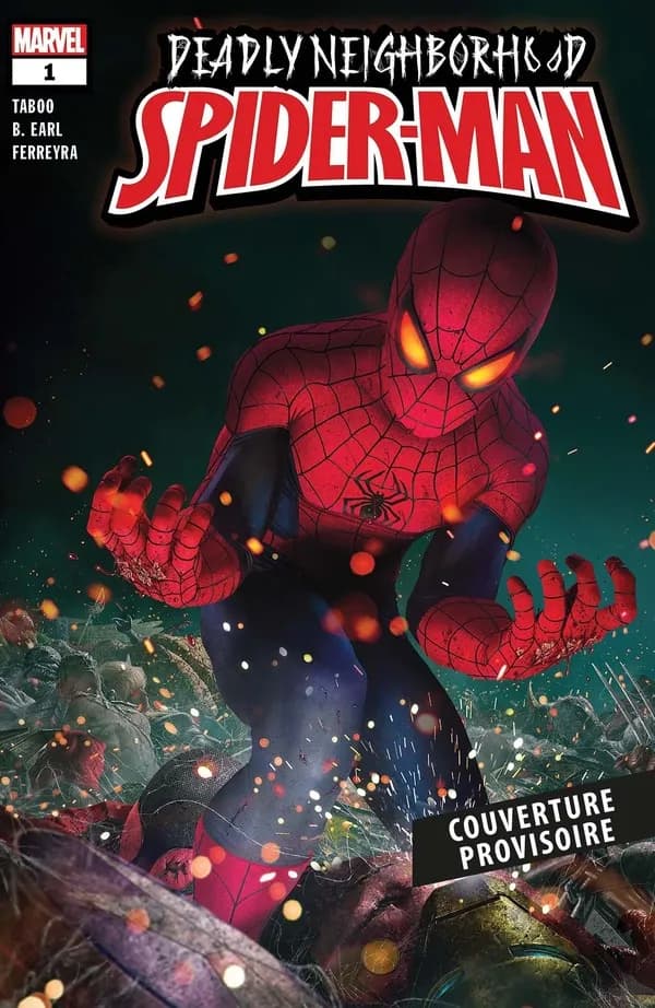 Deadly neighborhood Spider-Man : rêves et réalités