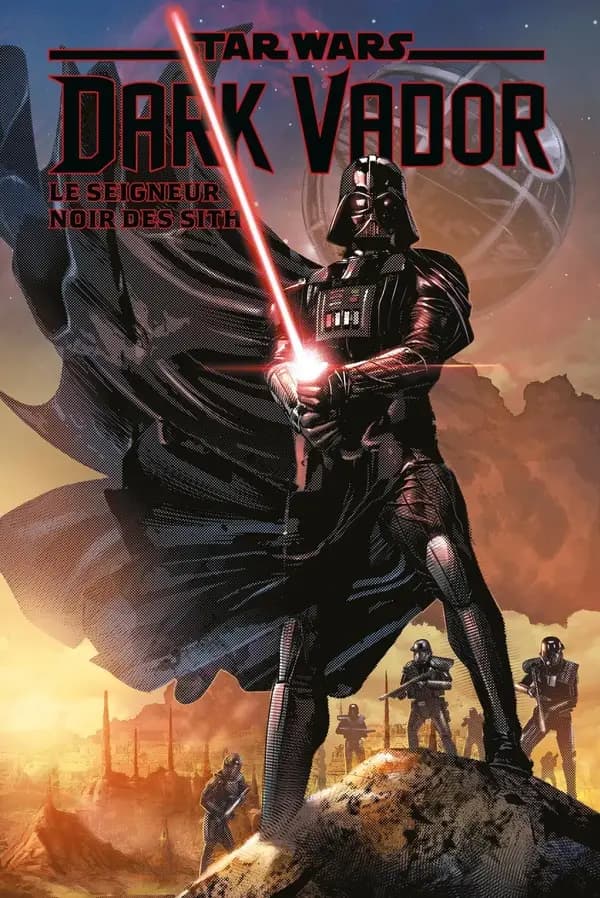 Dark Vador, le seigneur noir des Sith