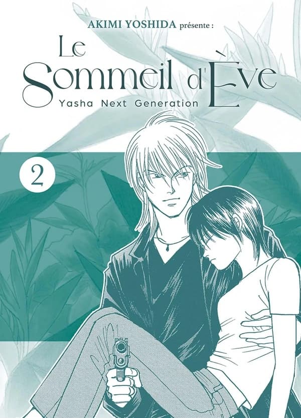 Le sommeil d'Ève : Yasha next generation. 2