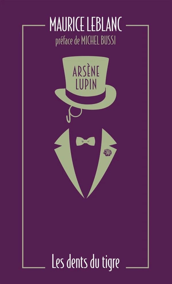 Arsène Lupin. 9, Les dents du tigre