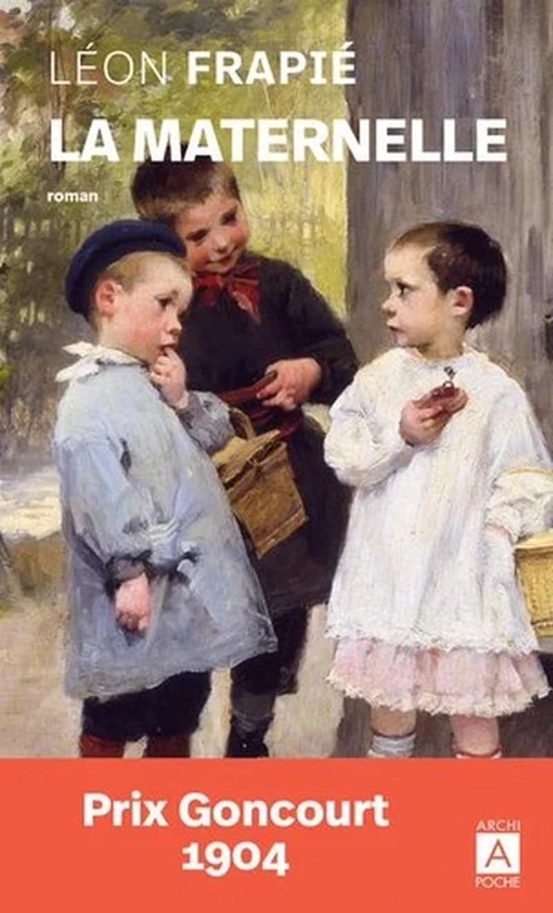 La maternelle : roman