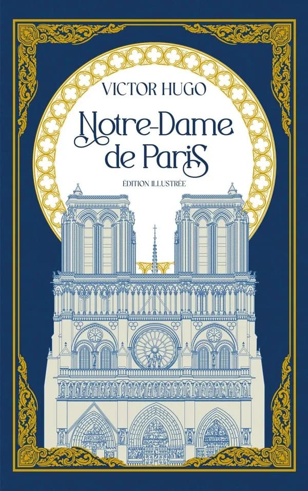 Notre-Dame de Paris (Éd. illustrée) Victor Hugo ; préface de Joseph Vebret ; illustrations de Gustave Brion