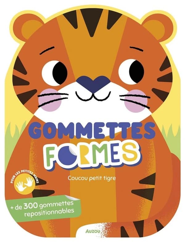 Gommettes formes : coucou petit tigre