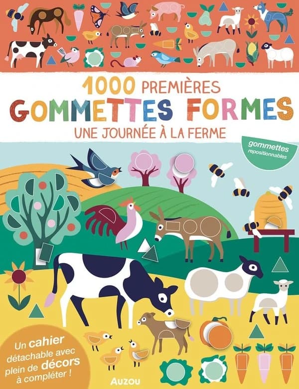 1000 premières gommettes formes : une journée à la ferme