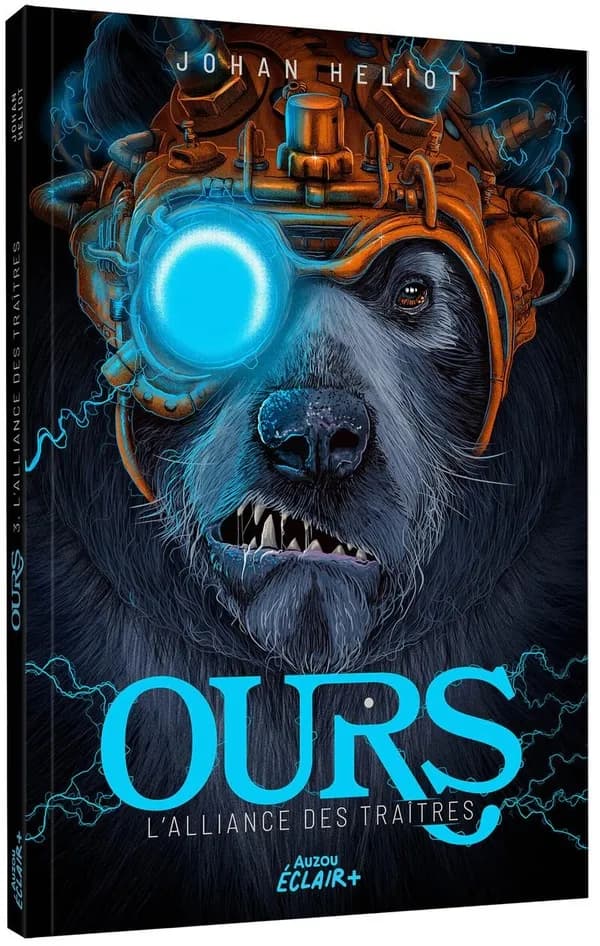 Ours Tome 3 : l'alliance des traîtres