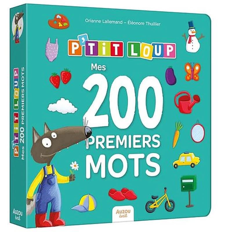P'tit Loup : Mes 200 premiers mots