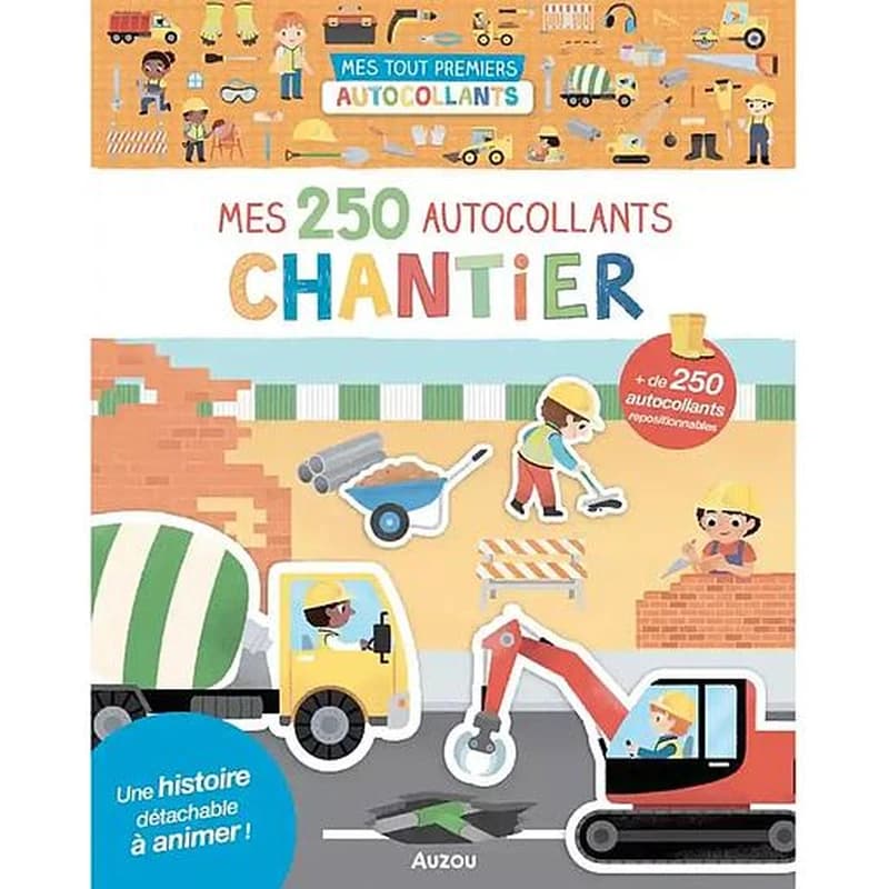 Mes 250 autocollants : chantier