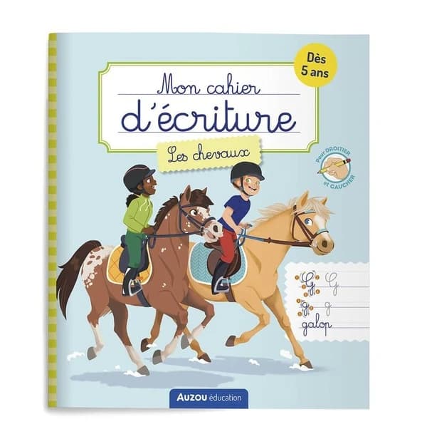 Mon cahier d'écriture : Les chevaux