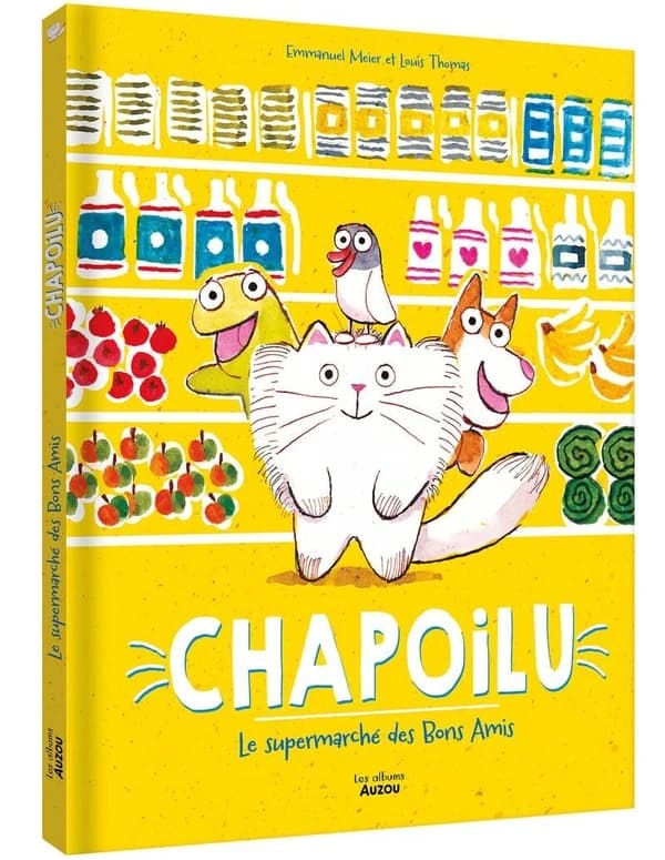 Chapoilu : le supermarché des Bons Amis