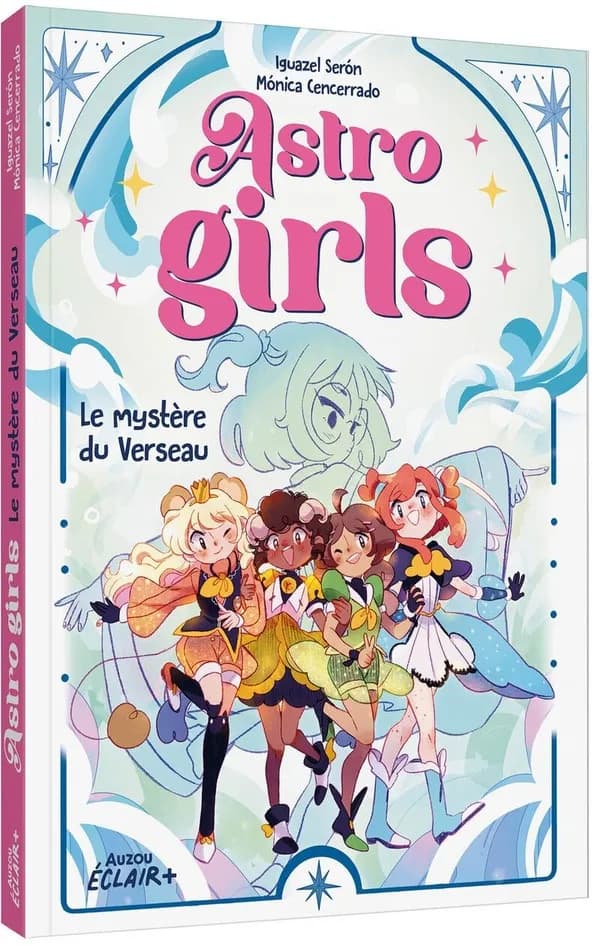 Astrogirls Tome 2 : Le mystère du Verseau