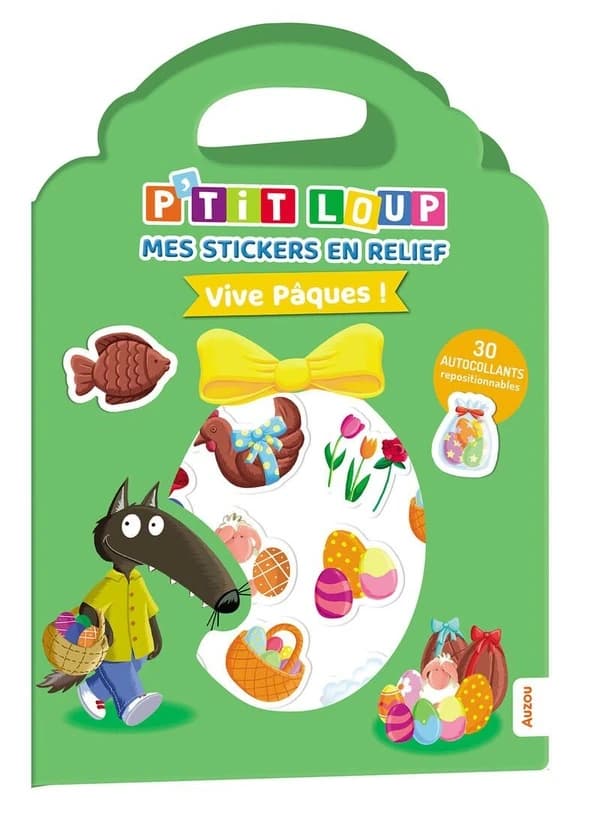Mes stickers en relief Vive Pâques ! : 30 autocollants repositionnables