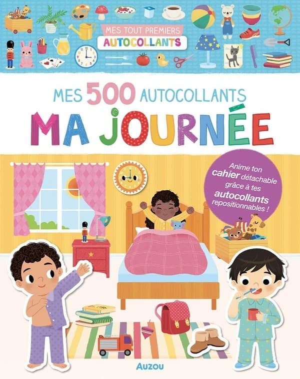 500 autocollants ma journée : mes tout premiers autocollants : dès 3 ans : [Autocollant]